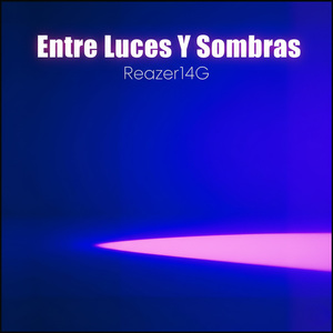 Entre Luces Y Sombras