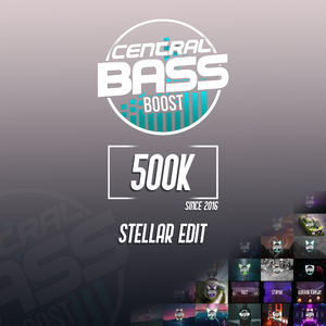 Central Bass Boost (500K) (Stellar Edit)