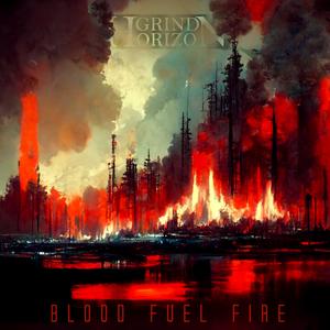 BLOOD FUEL FIRE