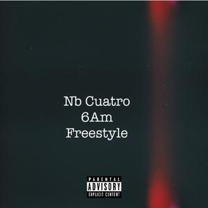 6am Freestyle