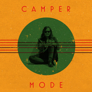 Camper Mode (Radio Edit)