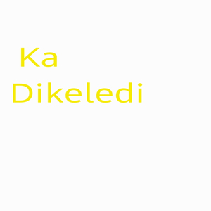 Ka Dikeledi