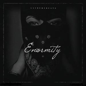 Enormity
