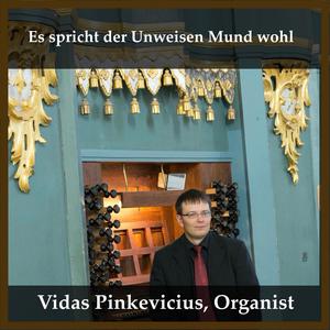 Es spricht der Unweisen Mund wohl