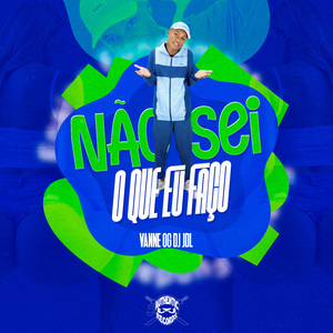 Não Sei o Que Eu Faço