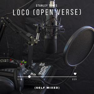 Loco (Open Verse)