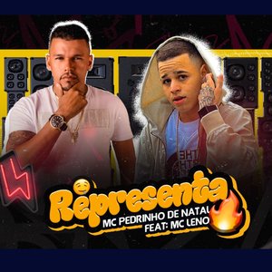 Representa (feat. Mc Leno)