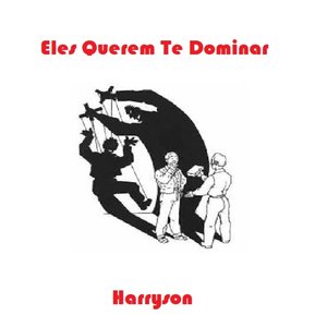 Eles Querem Te Dominar