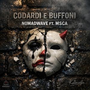 CODARDI E BUFFONI