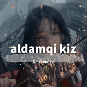 aldamqi kiz