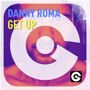 Get Up (Danilo Seclì Remix)