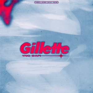 Gillette (feat. Winlocker)
