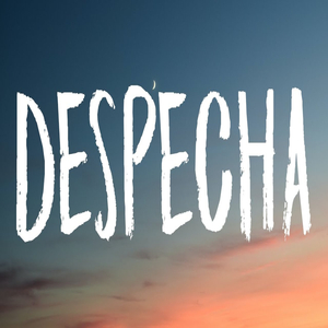 Despecha