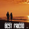 Ziko Eazy - Best Friend (feat. Zlatan)