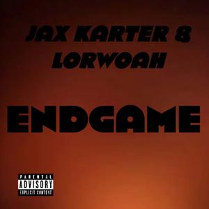 EndGame (feat. WoahtewUp)