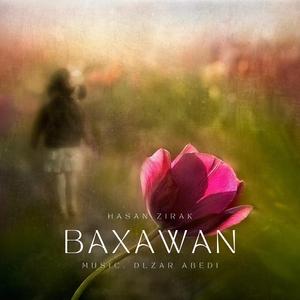 Baxawan (feat. Hesen Zîrek)
