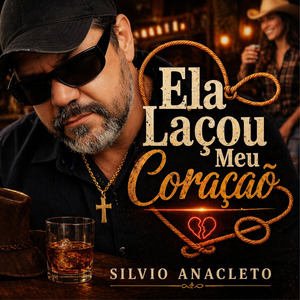Ela Laçou Meu Coração