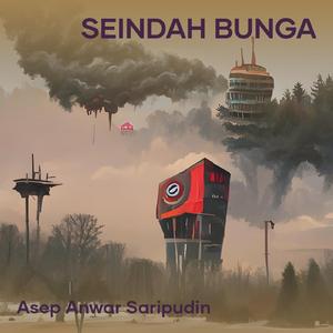 Seindah Bunga