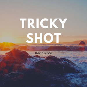 Tricky Shot