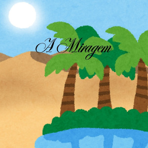 A Miragem