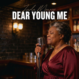 Dear Young Me - Jada Monroe