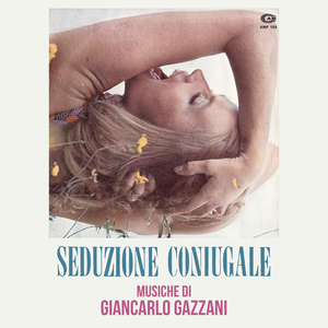 Seduzione coniugale (From "Seduzione coniugale" Soundtrack / Filodiffusione)