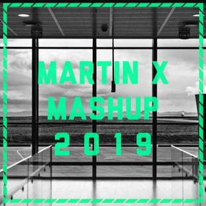 Hey Oh 2019 (Martin X Mashup 2019)