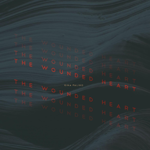 The Wounded Heart
