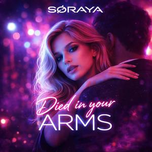 Died in Your Arms