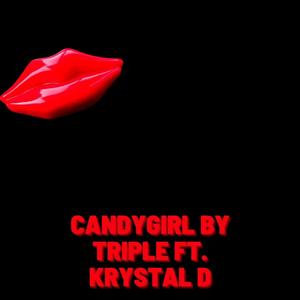 Candygirl (feat. Krystal D)