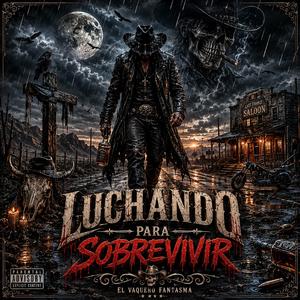 LUCHANDO PARA SOBREVIVIR