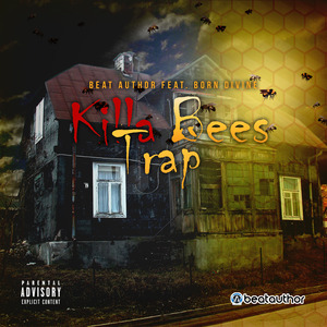 Killa Bees Trap (feat. Born Divine)