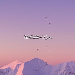 Unfulfilled Love