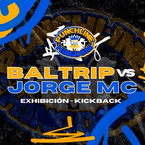 EXHIBICIÓN KICKBACK (BALTRIP VS JORGE MC)