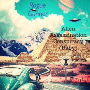 Alien Assassination Conspiracy (Baby)