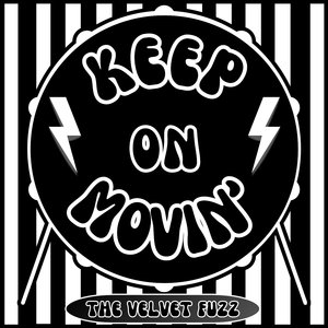 Keep on Movin'