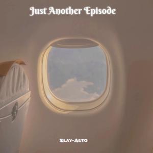 5:42am/ Another Episode