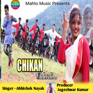 Chikan Chhodi (Nagpuri)