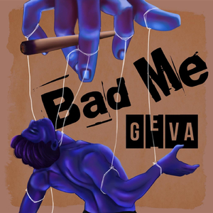 Bad Me