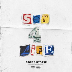 SET 4 LIFE (feat. Kyraxx)