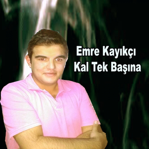 Kal Tek Başına
