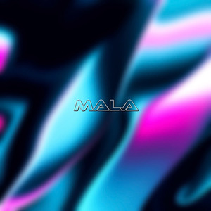 MALA