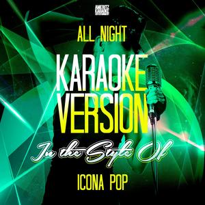 All Night (without Backing Vocals) [Karaoke Version]