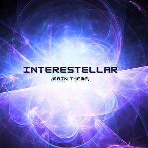 Interestellar (Main Theme)