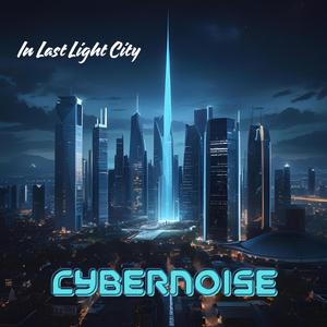 In Last Light City