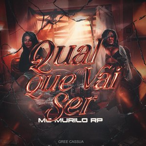 Qual Que Vai Ser (Funk)