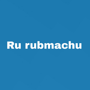 Ru Rubmachu
