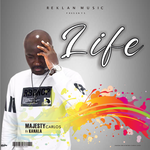 Life .Majesty Carlos ft Knala