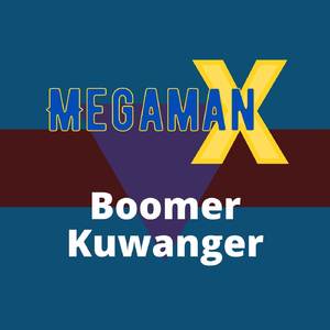 Boomer Kuwanger (From "Mega Man X") (Cover Version)