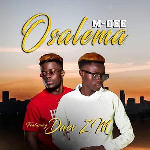 Osalema (feat. Daev Zambia)